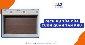 Dịch vụ sửa cửa cuốn quận Tân Phú