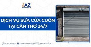 Dịch vụ sửa cửa cuốn tại Cần Thơ 24/7