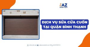 Dịch vụ sửa cửa cuốn tại quận Bình Thạnh