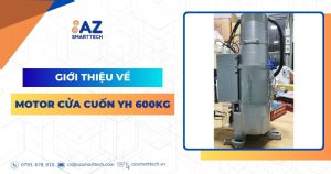 Giới thiệu về motor cửa cuốn YH 600kg