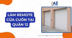 Làm remote cửa cuốn làm remote cửa cuốn Quận 12