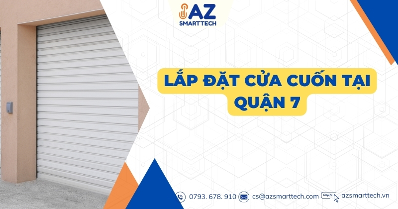 Lắp đặt cửa cuốn tại Quận 7