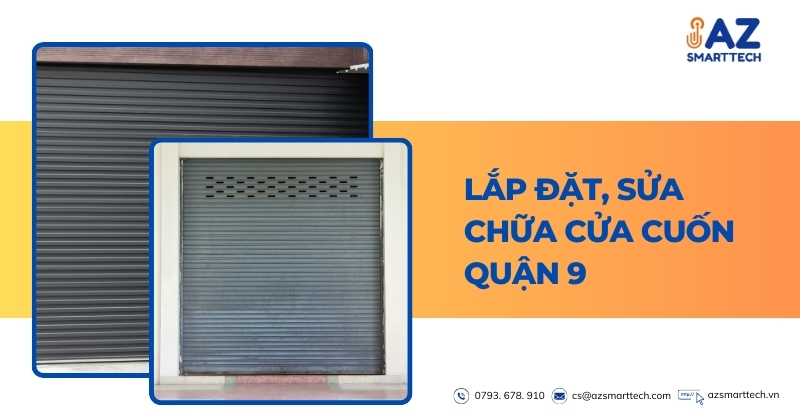 Lắp đặt, sửa chữa cửa cuốn Quận 9