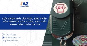 Lựa chọn nơi lắp đặt, sao chép, sửa remote cửa cuốn, sửa chìa khóa cửa cuốn uy tín