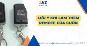 Lưu ý khi làm thêm remote cửa cuốn