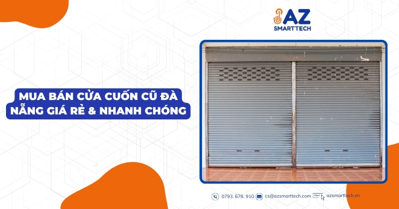 Mua bán cửa cuốn cũ Đà Nẵng giá rẻ & nhanh chóng