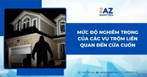 Mức độ nghiêm trọng của các vụ trộm liên quan đến cửa cuốn