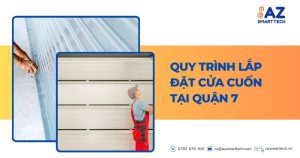 Quy trình lắp đặt cửa cuốn tại Quận 7