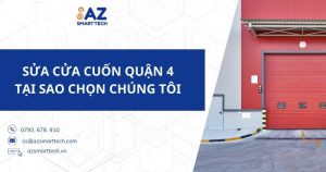 Sửa cửa cuốn quận 4 tại sao chọn chúng tôi