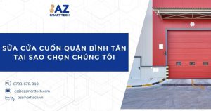 Sửa cửa cuốn quận Bình Tân tại sao chọn chúng tôi