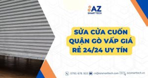 Sửa cửa cuốn Quận Gò Vấp giá rẻ 24/24 uy tín