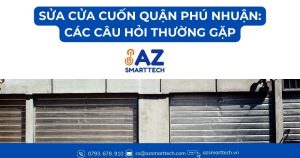 Sửa Cửa Cuốn Quận Phú Nhuận: Các Câu Hỏi Thường Gặp