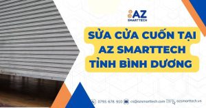 Sửa cửa cuốn tại AZ Smarttech tại Thuận An