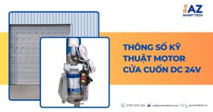 Thông số kỹ thuật motor cửa cuốn DC 24V