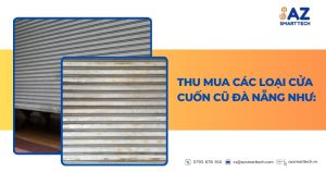 Thu mua các loại cửa cuốn cũ Đà Nẵng như