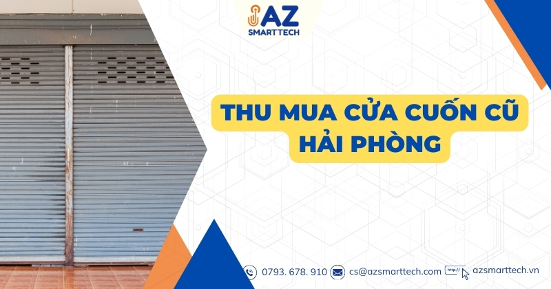 Thu mua cửa cuốn cũ Hải Phòng