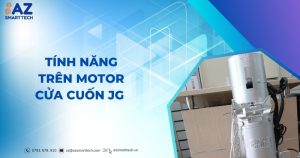 Tính năng trên motor cửa cuốn JG