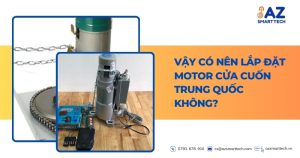 Vậy có nên lắp đặt motor cửa cuốn Trung Quốc không?