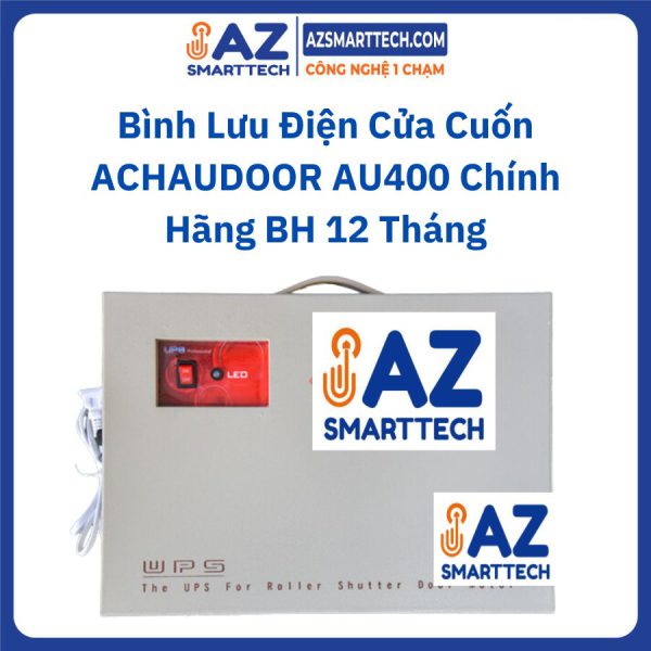 Bình Lưu Điện Cửa Cuốn ACHAUDOOR AU400