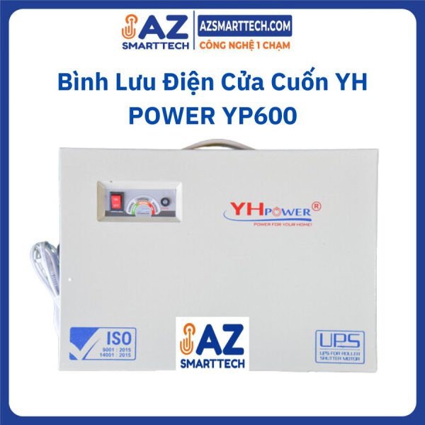 Bình Lưu Điện Cửa Cuốn YH POWER YP600