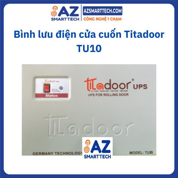 Bình lưu điện cửa cuốn Titadoor TU10