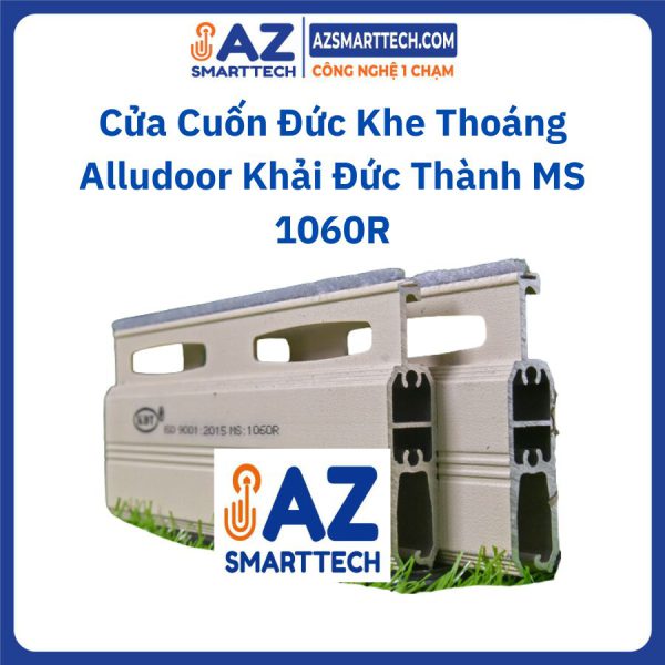 Cửa Cuốn Đức Khe Thoáng Alludoor Khải Đức Thành MS 1060R