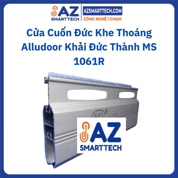 Cửa Cuốn Đức Khe Thoáng Alludoor Khải Đức Thành MS 1061R