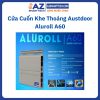 Cửa Cuốn Khe Thoáng Austdoor Aluroll A60