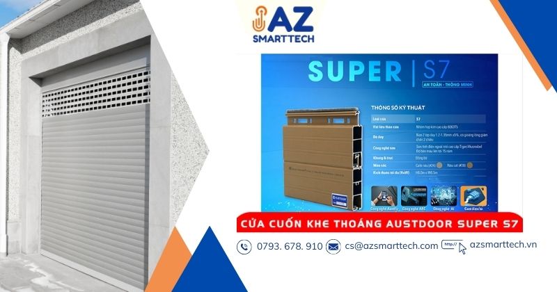 Cửa Cuốn Khe Thoáng Austdoor Super S7