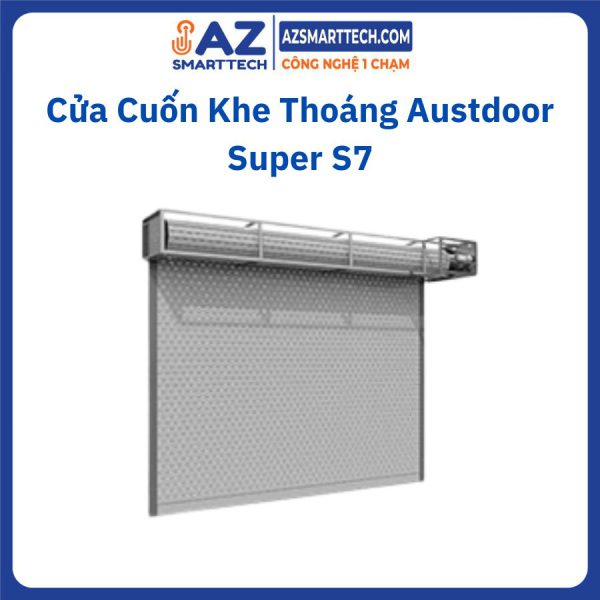 Cửa Cuốn Khe Thoáng Austdoor Super S7