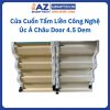 Cửa Cuốn Tấm Liền Công Nghệ Úc Á Châu Door 4.5 Dem