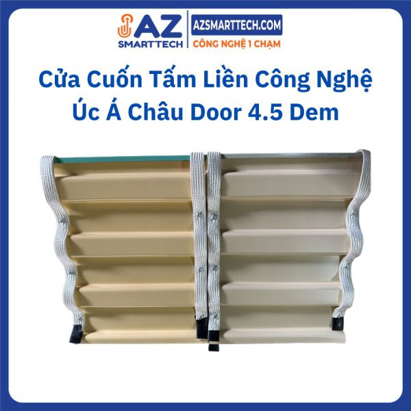 Cửa Cuốn Tấm Liền Công Nghệ Úc Á Châu Door 4.5 Dem