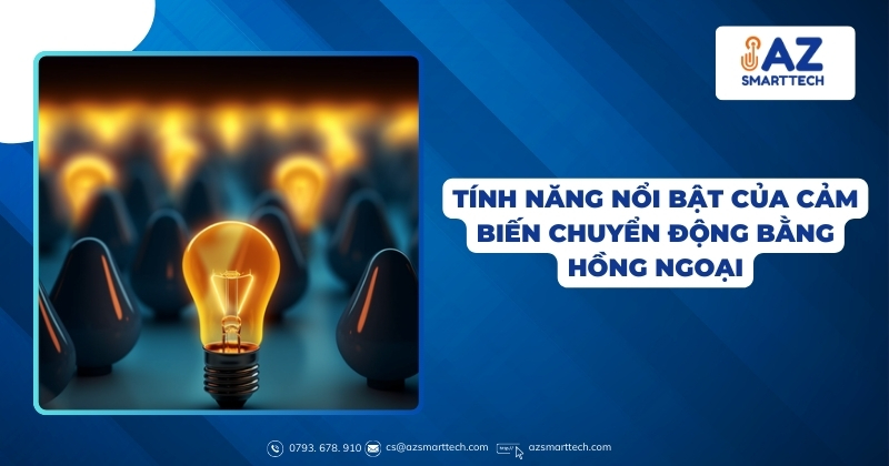 Tính năng nổi bật của cảm biến chuyển động bằng hồng ngoại