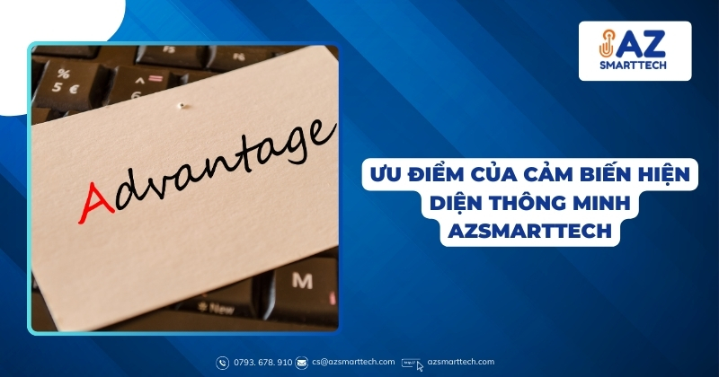 Cảm biến hiện diện con người Human Presence 7 Ưu Điểm Của Cảm Biến Hiện Diện Thông Minh AZ Smarttech