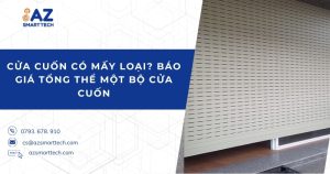 Cửa cuốn có mấy loại? Báo giá tổng thể một bộ cửa cuốn