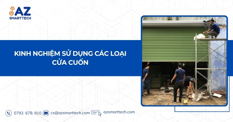 Kinh nghiệm sử dụng cửa cuốn