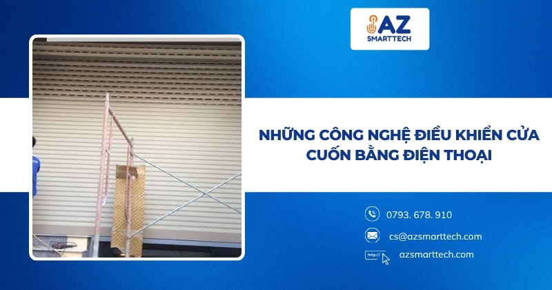 Những công nghệ điều khiển cửa cuốn bằng điện thoại