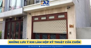 Cách làm hộp kỹ thuật cửa cuốn đẹp, bền, chi tiết từ A - Z 5 Những lưu ý khi làm hộp kỹ thuật cửa cuốn