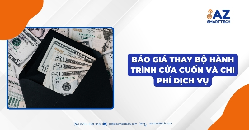 Báo giá thay bộ hành trình cửa cuốn và chi phí dịch vụ