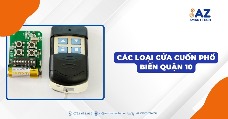 Các Loại Cửa Cuốn Phổ Biến Quận 10