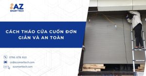 Cách tháo cửa cuốn đơn giản và an toàn