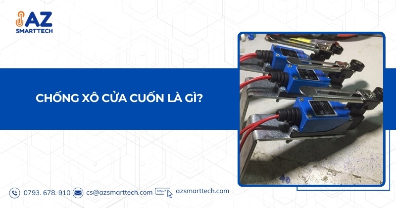 Chống xô cửa cuốn là gì?