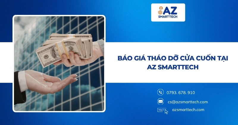 Báo giá tháo dỡ cửa cuốn tại AZ SMARTTECH