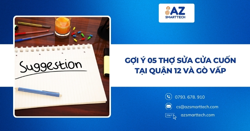 Gợi ý 05 Thợ Sửa Cửa Cuốn Tại Quận 12 và Gò vấp