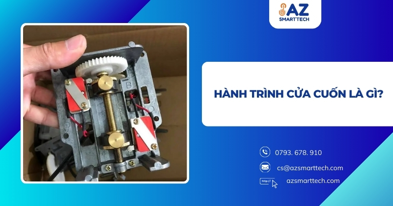 Hành trình cửa cuốn là gì?