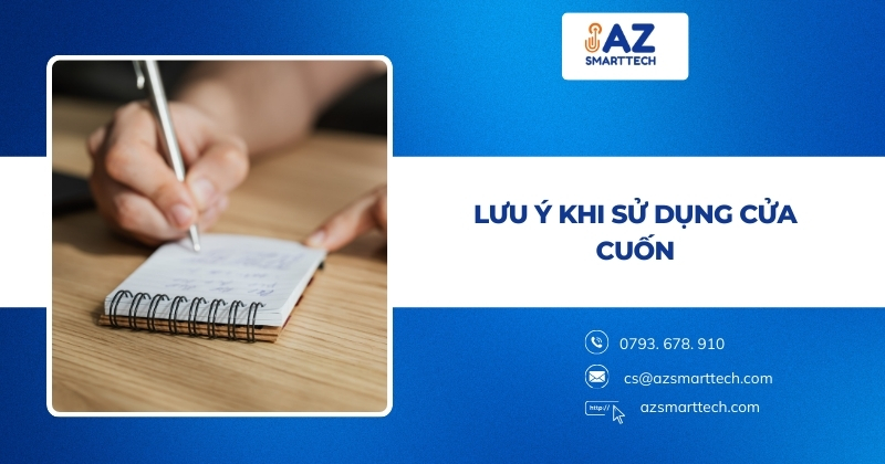 Lưu ý khi sử dụng cửa cuốn