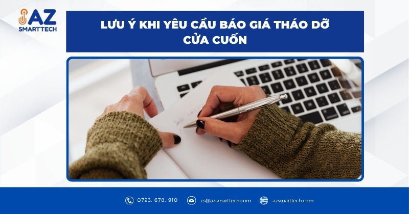 Lưu ý khi yêu cầu báo giá tháo dỡ cửa cuốn