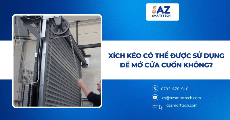 Xích kéo có thể được sử dụng để mở cửa cuốn không?