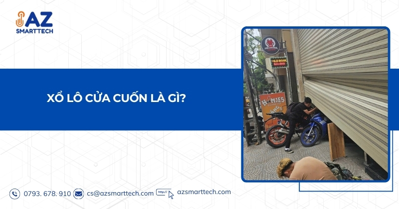 Xổ lô cửa cuốn là gì?