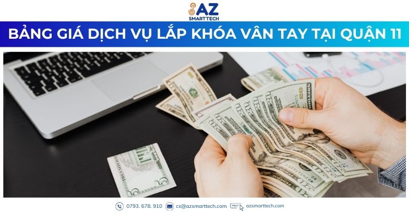 Bảng giá dịch vụ lắp đặt khóa cửa vân tay quận 11